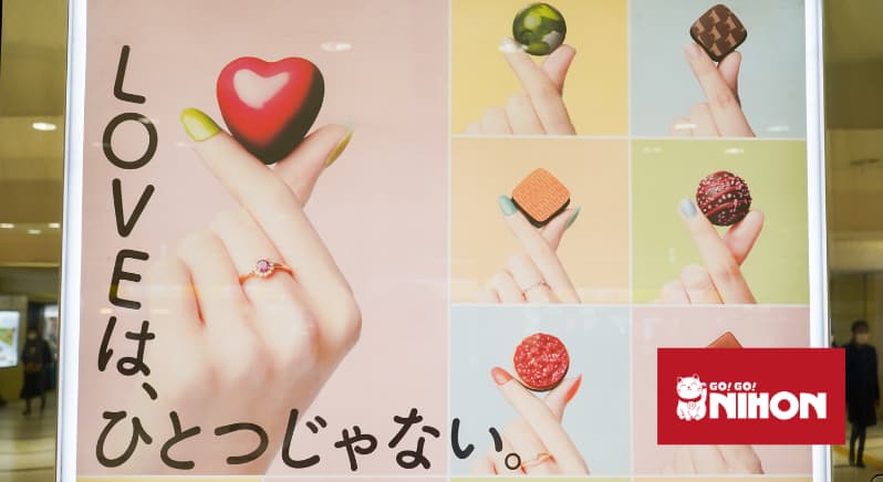 Poster in Japan with "love" and chocolates