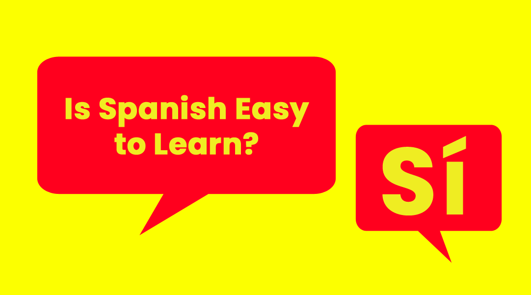 Is Spanish Easy to Learn? Go! Go! España